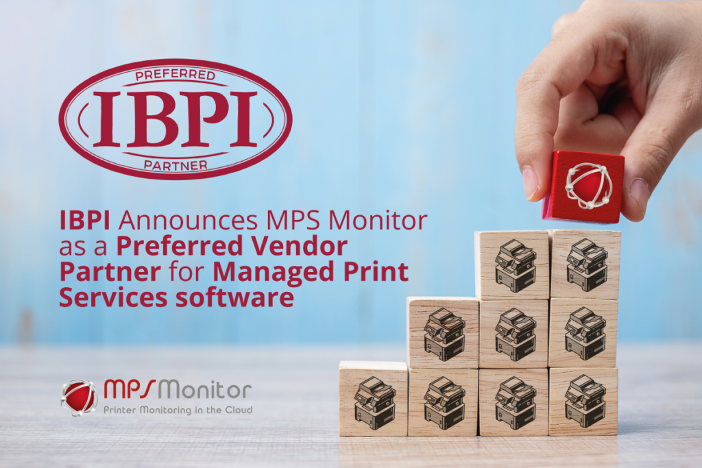 IBPI kündigt MPS Monitor als Preferred Vendor Partner für Managed Print Services Software an